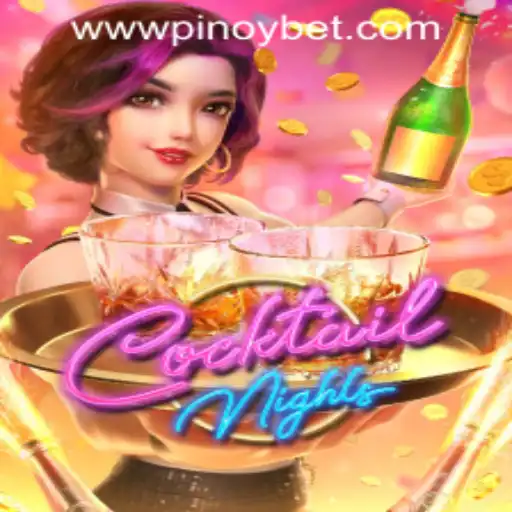 Experience the Excitement of CocktailNights and the Convenience of PINOYBET PH Login