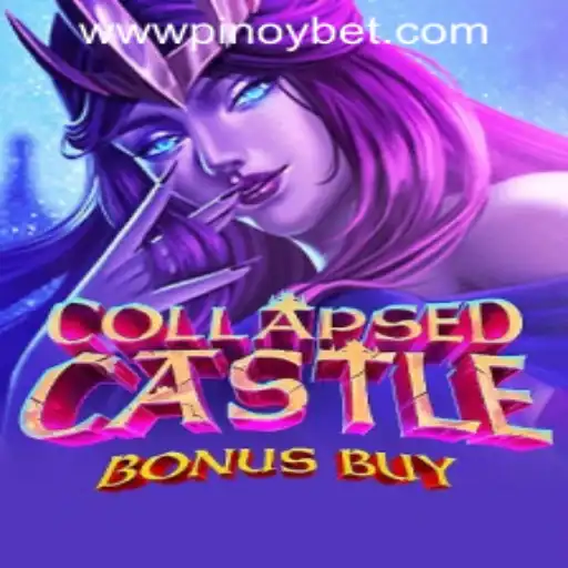 Exploring the World of CollapsedCastleBonusBuy and PINOYBET PH Login