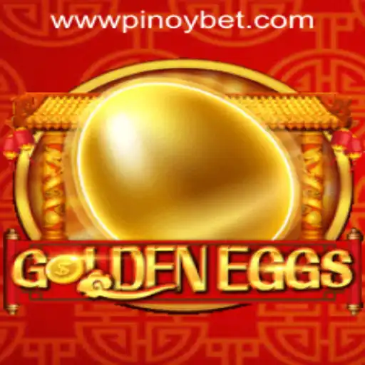 GoldenEggs: The Exciting New Game Experience with PINOYBET PH Login